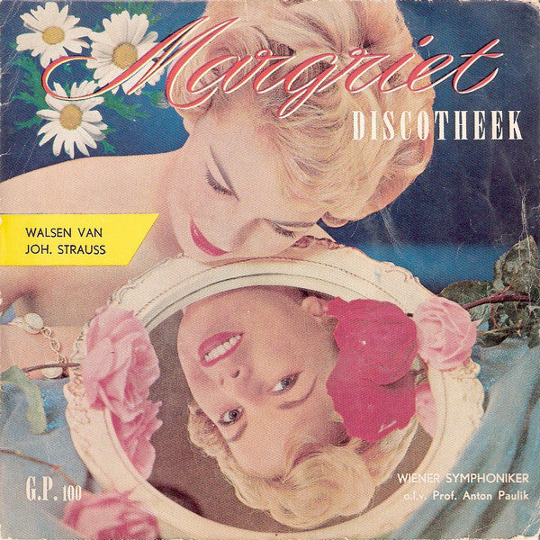 Wiener Symphoniker - Walsen Van Joh. Strauss 42814 Vinyl Singles EP Vinyl Goed / Hoes Goed