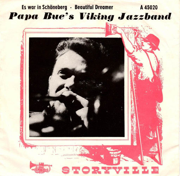 Papa Bue's Viking Jazzband* - Es war im Schöneberg 06557