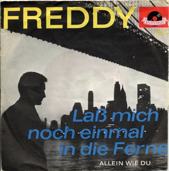 Freddy - Laß' Mich Noch Einmal In Die Ferne 26470