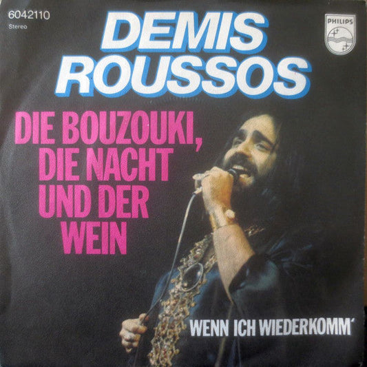 Demis Roussos - Die Bouzouki, Die Nacht Und Der Wein 40984 Vinyl Singles Vinyl Goed / Hoes Goed
