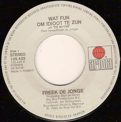 Freek de Jonge - De Mythe 44524 Vinyl Singles Vinyl Zeer Goed / Hoesje Goed "VINYLSINGLES.NL"