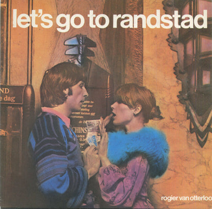 Rogier Van Otterloo - Let's Go To Randstad 30857