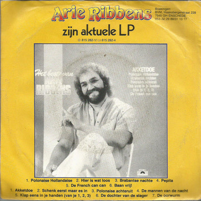 Arie Ribbens - Lang Leve De Lol 04971 Vinyl Singles Vinyl Zeer Goed / Hoesje Goed "VINYLSINGLES.NL"