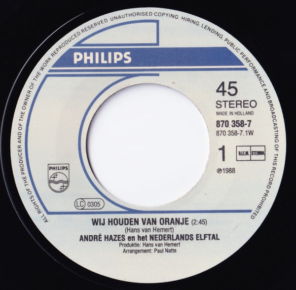 André Hazes En Het Nederlands Elftal - Wij Houden Van Oranje 33834 Vinyl Singles Vinyl Goed / Hoes Goed