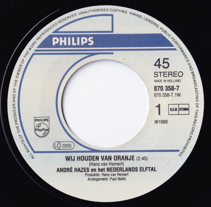 André Hazes En Het Nederlands Elftal - Wij Houden Van Oranje 33834 Vinyl Singles Vinyl Goed / Hoes Goed