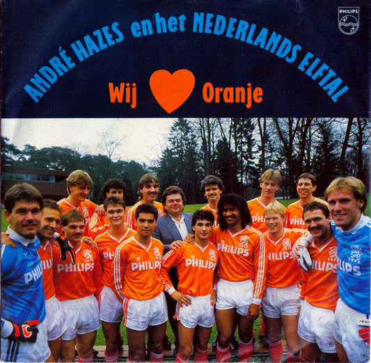 André Hazes En Het Nederlands Elftal - Wij Houden Van Oranje 34945 Vinyl Singles Vinyl Zeer Goed / Hoesje Goed "VINYLSINGLES.NL"