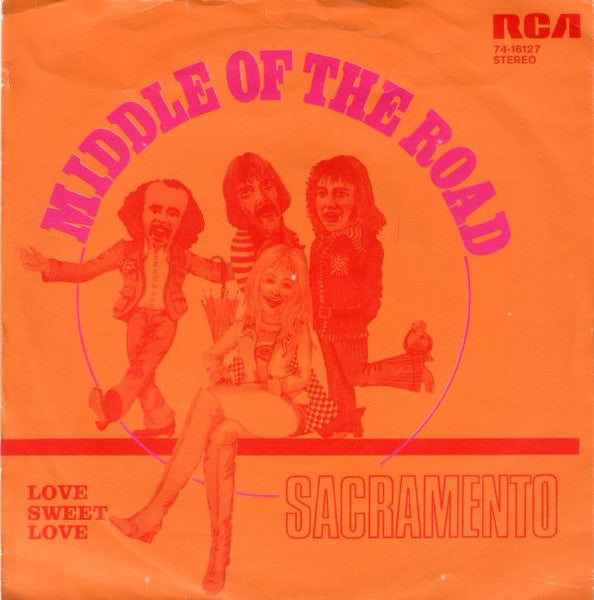 Middle Of The Road - Sacramento 42802 Vinyl Singles Vinyl Goed / Hoes Goed