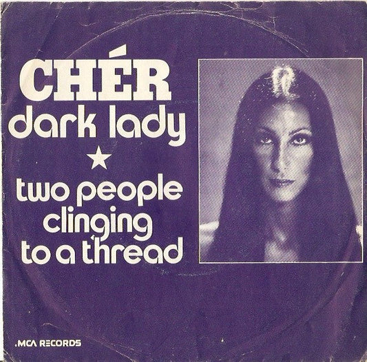Cher - Dark Lady 05609 Vinyl Singles Vinyl Goed / Hoes Goed