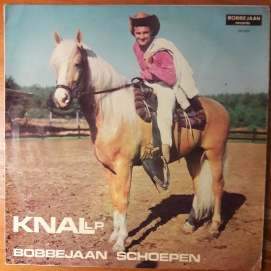 Bobbejaan Schoepen - Knal LP (LP) 52237 Vinyl LP Vinyl Goed / Hoes Goed