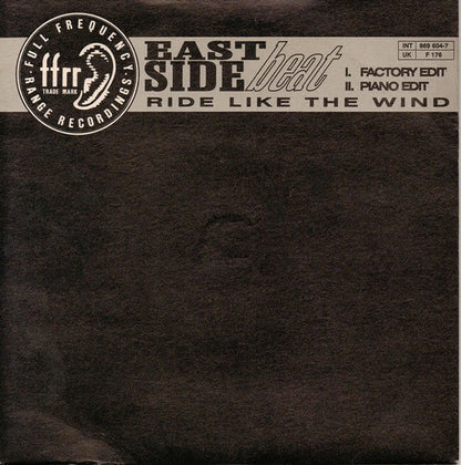 East Side Beat - Ride Like The Wind 31960 Vinyl Singles Vinyl Zeer Goed / Hoesje Goed "VINYLSINGLES.NL"