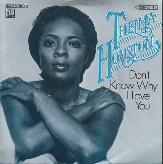 Thelma Houston – Ich weiß nicht, warum ich dich liebe 30190
