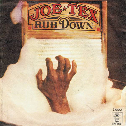 Joe Tex - Rub Down 19985
