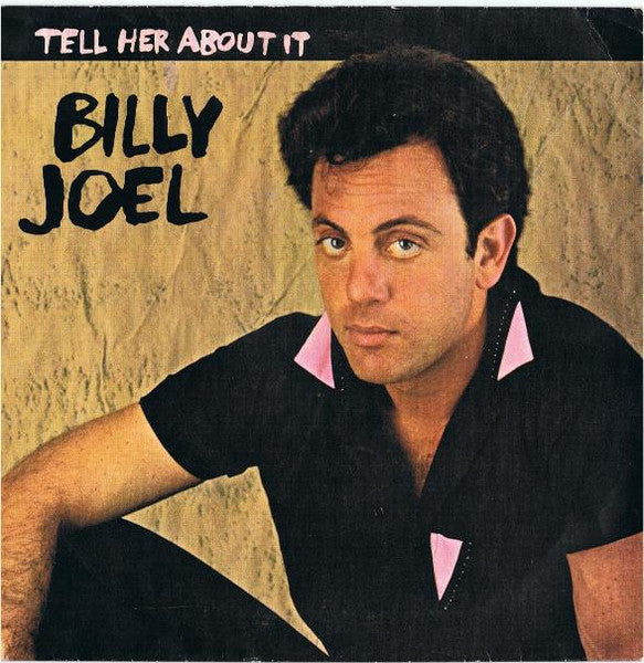Billy Joel - Tell Her About It 41565 Vinyl Singles Vinyl Goed / Hoes Goed