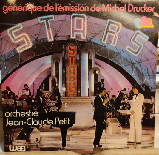 Jean-Claude Petit Et Son Orchestre - Générique De L'émission De Michel Drucker: Stars 40613 Vinyl Singles Vinyl Goed / Hoes Goed