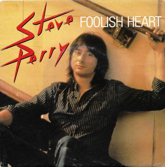 Steve Perry - Foolish Heart 18893