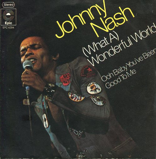 Johnny Nash - (What A) Wonderful World 40820 Vinyl Singles Vinyl Goed / Hoes Tekst