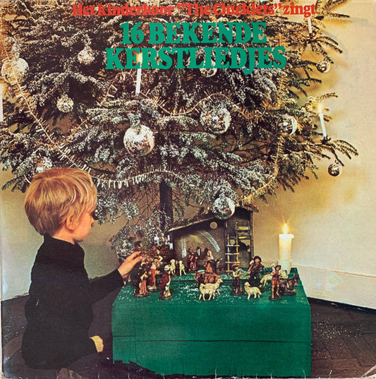 Kinderkoor De Chicklets - 16 Bekende Kerstliedjes (LP) 50463 Vinyl LP JUKEBOXSINGLES.NL   