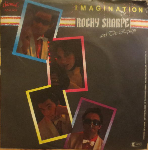 Rocky Sharpe And The Replays - Imagination 08045