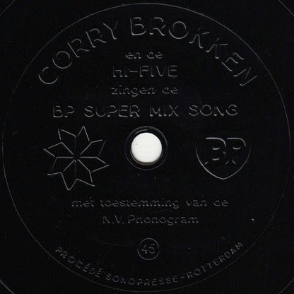 Corry Brokken And The Hi-Five – Wir stellen vor: The BP Super Mix Song (Flex-Disc) 40760