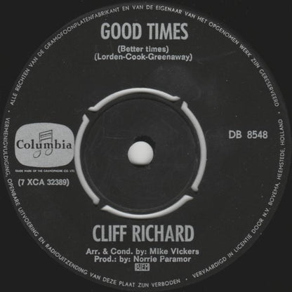 Cliff Richard - Good Times (Better Times) Vinyl Singles Vinyl Zeer Goed / Hoesje Generic "VINYLSINGLES.NL"