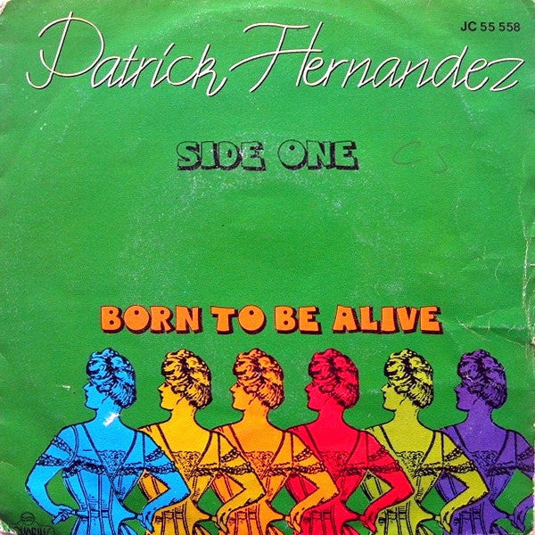 Patrick Hernandez - Born To Be Alive 42756 vinylsingle Vinyl Goed / Hoes Goed