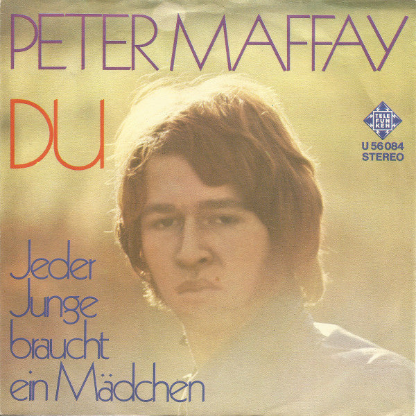 Peter Maffay - Du 42601 vinylsingle Vinyl Goed / Hoes Goed