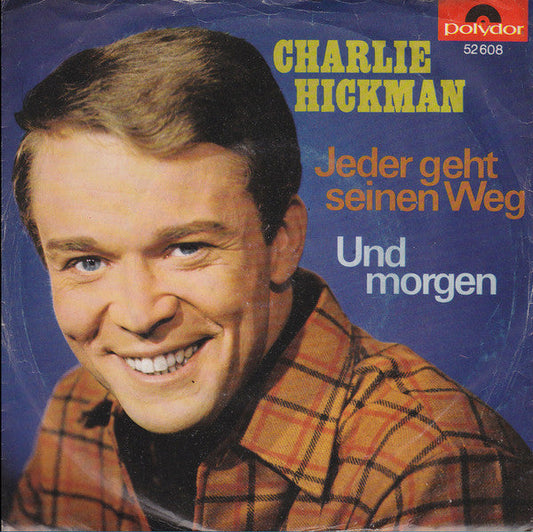 Charlie Hickman – Jeder geht seinen Weg 30661
