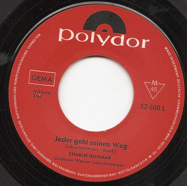 Charlie Hickman – Jeder geht seinen Weg 30661