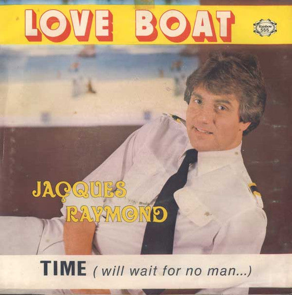 Jacques Raymond - Love Boat 40301