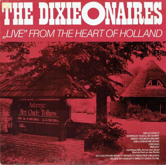 Dixie-O-Naires - 'Live' From The Heart Of Holland
