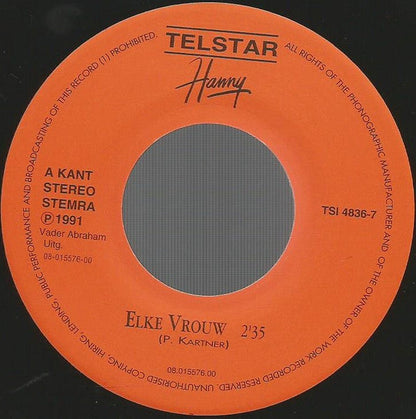 Hanny - Elke Vrouw Vinyl Singles Vinyl Zeer Goed / Hoesje Goed "VINYLSINGLES.NL"