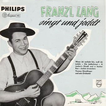 Franzl Lang - Franzl Lang Singt und Jodelt 36764