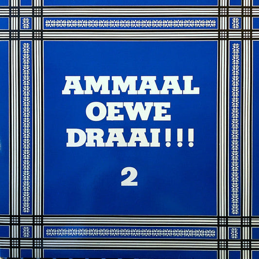 Verschiedenes – Ammaal Oewe Draai, Nummer 2 (LP) 41989
