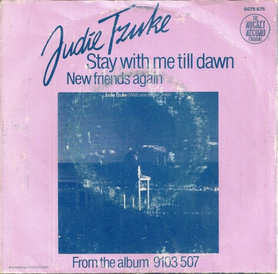 Judie Tzuke - Stay With Me Till Dawn 40708 Vinyl Singles Vinyl Goed / Hoes Goed