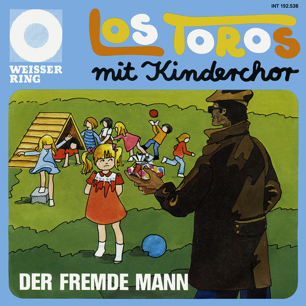Los Toros Mit Kinderchor - Der Fremde Mann 11980