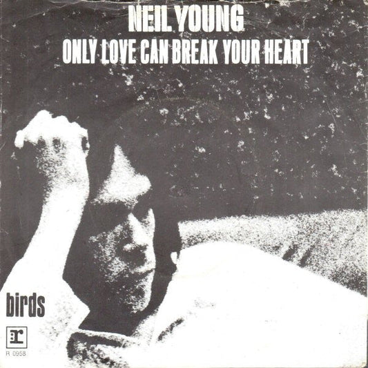 Neil Young - Only Love Can Break Your Heart 38765b Vinyl Singles Vinyl Goed / Hoes Slecht
