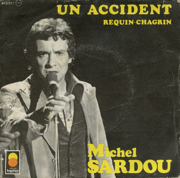 Michel Sardou - Un Accident 36714 Vinyl Singles Vinyl Goed / Hoes Goed