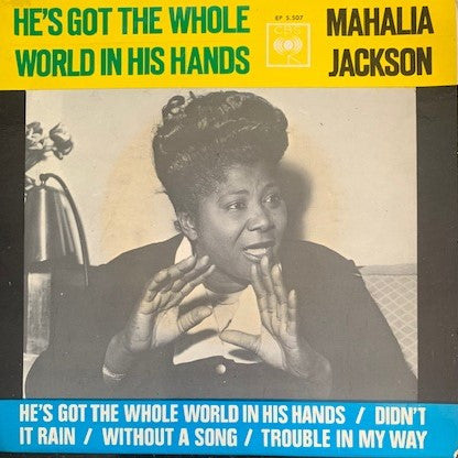 Mahalia Jackson - He's Got The Whole World In His Hands 42245 Vinyl Singles EP Vinyl Goed / Hoes Goed