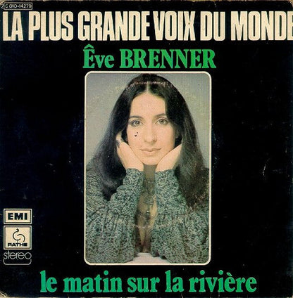 Eve Brenner - Le Matin Sur La Riviere 43427 Vinyl Singles Vinyl Zeer Goed / Hoesje Goed "VINYLSINGLES.NL"