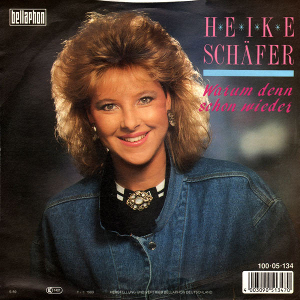 Heike Schäfer - Warum Denn Schon Wieder 21408 Vinyl Singles Vinyl Zeer Goed / Hoesje Goed "VINYLSINGLES.NL"