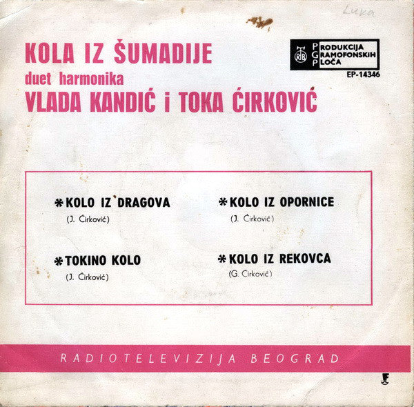 Vlada Kandic und Toka Cirkovic – Kola Iz Sumadije (EP) 13227