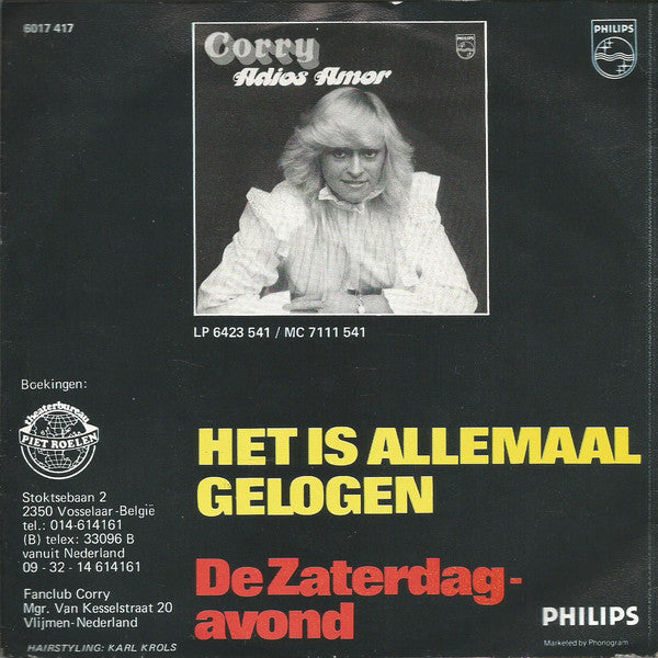 Corry - Het Is Allemaal Gelogen 04801 Vinyl Singles Vinyl Zeer Goed / Hoesje Goed "VINYLSINGLES.NL"