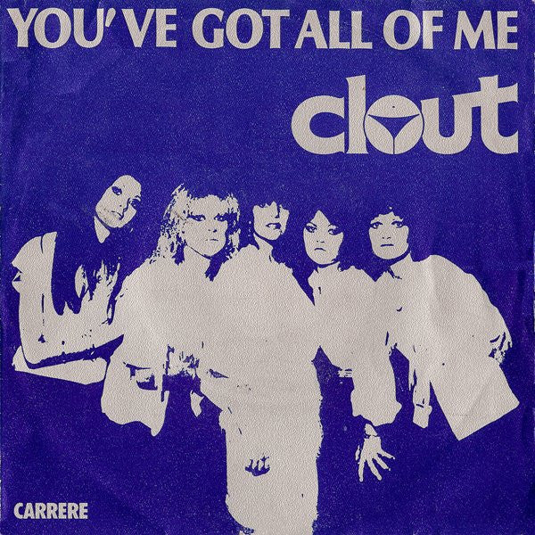 Clout - You've Got All Of Me 28127 Vinyl Singles Vinyl Zeer Goed / Hoesje Goed "VINYLSINGLES.NL"
