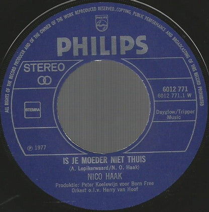 Nico Haak - Is Je Moeder Niet Thuis 43481 Vinyl Singles Vinyl Goed / Hoes Goed