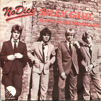 No Dice - Silly Girl 36242 Vinyl Singles Vinyl Goed / Hoes Goed