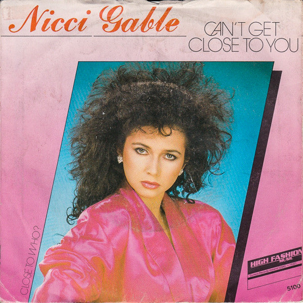 Nicci Gable - Can't Get Close To You 20014 Vinyl Singles Vinyl Goed / Hoes Goed