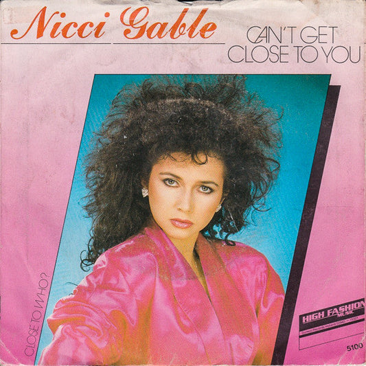 Nicci Gable - Can't Get Close To You 20014 Vinyl Singles Vinyl Goed / Hoes Goed