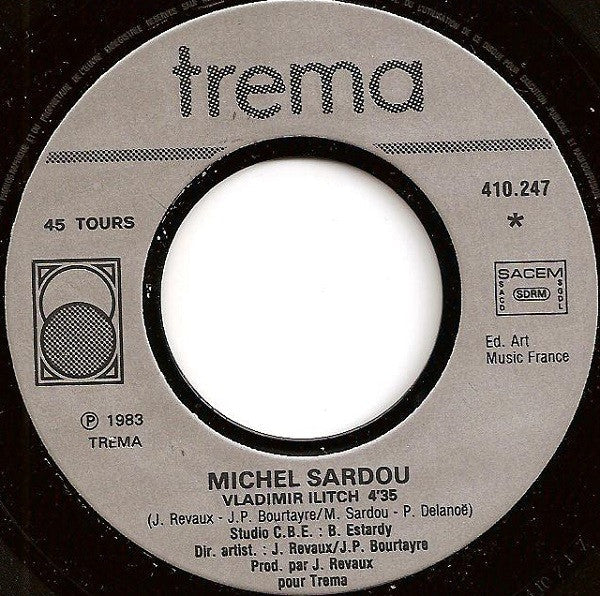 Michel Sardou - Vladimir Ilitch 14185