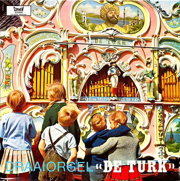 Draaiorgel De Turk - Draaiorgel "De Turk" (LP) 52218 Vinyl LP Vinyl Goed / Hoes Goed