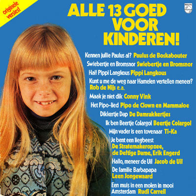 Various - Alle 13 Goed Voor Kinderen (LP) 52067 Vinyl LP Vinyl Goed / Hoes Goed